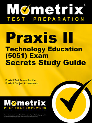 cover image of Praxis II Technology Education (5051) Exam Secrets Study Guide